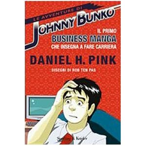 Le avventure di Johnny Bunko Le avventure di Johnny Bunko