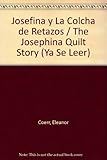 Image de Josefina y La Colcha de Retazos (Ya Se Leer)