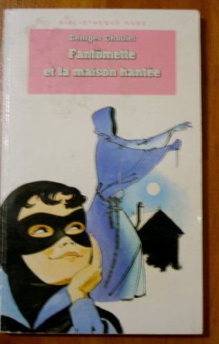 couverture de : Fant&ocirc;mette et la maison hant&eacute;e