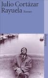 Rayuela. Himmel und Hölle: Roman (suhrkamp taschenbuch) bei Amazon kaufen