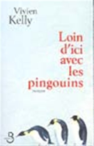 couverture de : Loin d'ici avec les pingouins