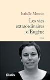 Les vies extraordinaires d'Eugène