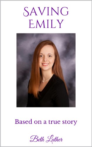 Download Saving Emily: Based on a true story Download Saving Emily: Based on a true story