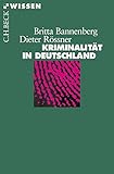 Image de Kriminalität in Deutschland (Beck'sche Reihe)