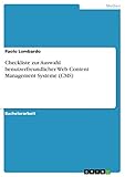Checkliste zur Auswahl benutzerfreundlicher Web Content Management Systeme (CMS) by Paolo Lombardo