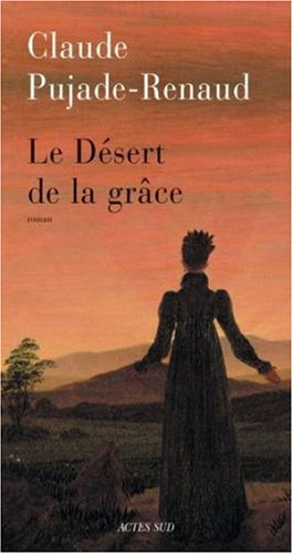 <a href="/node/10641">Le Désert et la grâce</a>