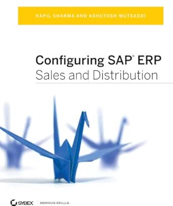 Configuring Sap Erp Sales And Distribution Ebook Sharma Kapil Mutsaddi Ashutosh Amazon In Kindle Store