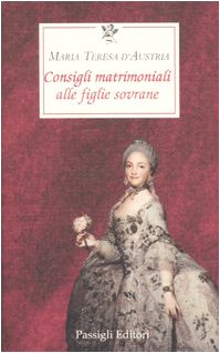 Consigli matrimoniali alle figlie sovrane Consigli matrimoniali alle figlie sovrane