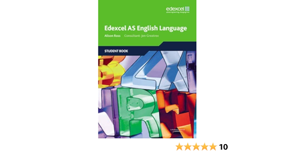 Edexcel As English Language Student Book Amazon Co Uk Ross Alison Books