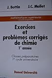 EXERCICES ET PROBLEMES CORRIGES DE CHIMIE. 1ère année