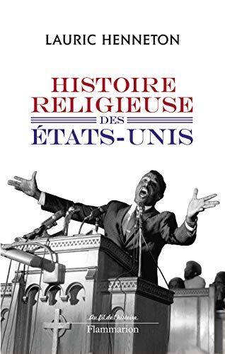 Télécharger Histoire religieuse des Etats-Unis Livre eBook France