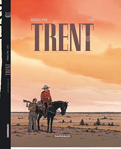 Trent - Intégrales - tome 3 - Trent - Intégrale T3 Trent - Intégrales - tome 3 - Trent - Intégrale T3