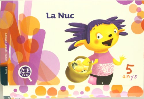 La Nuc 5 anys Carpeta 1rtrimestre (Projecte Petits Exploradors)