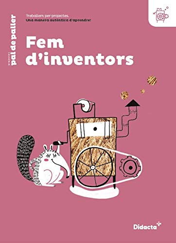 Fem d'inventors (Pal de paller)