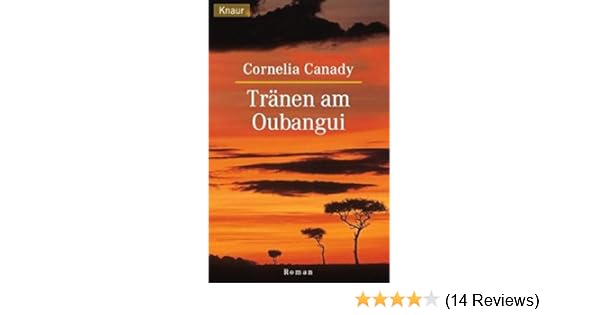 Tränen Am Oubangui Knaur Taschenbücher Romane Erzählungen - 