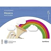 CUADERNO MUSICA NUEVO ACORDES 5 PRIMARIA CONSTRUYENDO MUNDOS