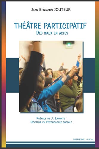 Télécharger Théâtre participatif - Des maux en Actes Gratuit