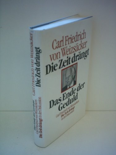 Carl Friedrich von Weizsäcker Die Zeit drängt Eine Weltversammlung