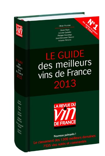 Le guide des meilleurs vins de France 2013 francais Le guide des meilleurs vins de France 2013 francais