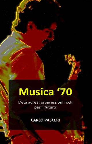 Download Musica ‘70. L’età aurea: progressioni rock per il futuro Download Musica ‘70. L’età aurea: progressioni rock per il futuro