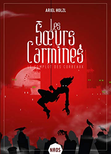 Télécharger Les Soeurs Carmines Livre eBook France