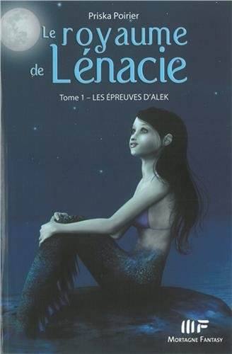 Epreuves d'alek tome 1 (les)