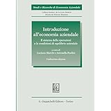 Introduzione all'economia aziendale. Il sistema delle operazioni e le condizioni di equilibrio aziendale