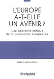 L'Europe a-t-elle un avenir ?