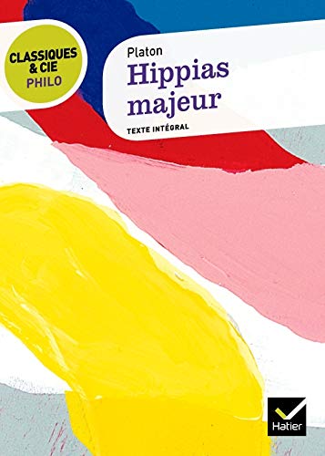 Télécharger Hippias Majeur livre En ligne