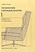 Produktbild Fachzeichnen für das raumausstattende Handwerk: Fachzeichnen für Raumausstatter, Tl.1, Projektions- und Werkzeichnungen sowie Modellieren von Polstermöbeln