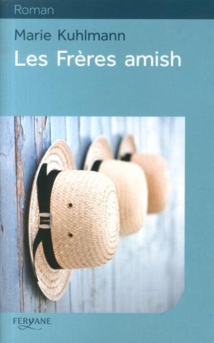 couverture de : Les fr&egrave;res amish