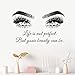 Produktbild Beauty Salon Decor Lift ist nicht perfekt, aber Ihre Schönheit kann sein Zitat Wall Sticker Wimpern Beauty Make Up Vinyl Wall Decal 92x57c