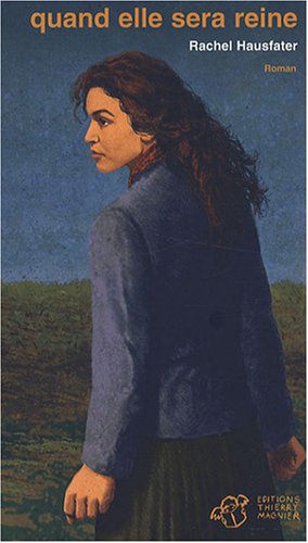 Quand elle sera reine