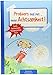 Produktbild Probiers mal mit … mehr Achtsamkeit: Spiele, Fantasiereisen, Klanggeschichten & Co. (Die Praxisreihe für Kindergarten und Kita)