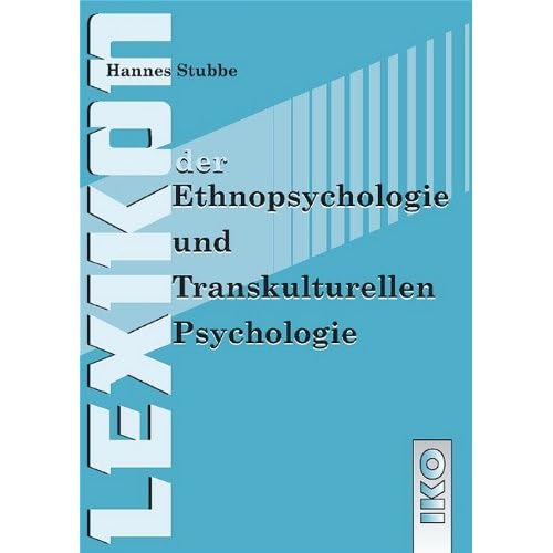[PDF] Lexikon der Ethnopsychologie und Transkulturellen Psychologie KOSTENLOS DOWNLOAD
