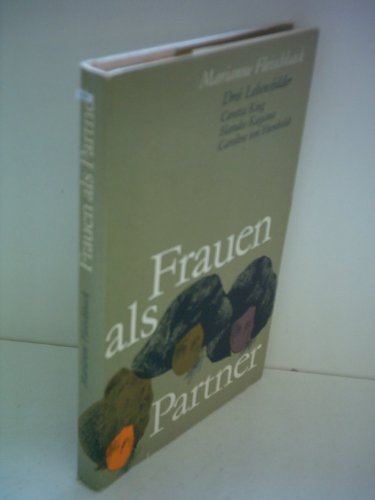 Marianne Fleischhack: Frauen als Partner