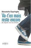 Image de Va-t'en mais reste encore : Se séparer de nos enfants