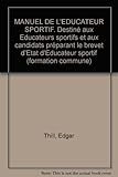 Manuel de l'éducateur sportif