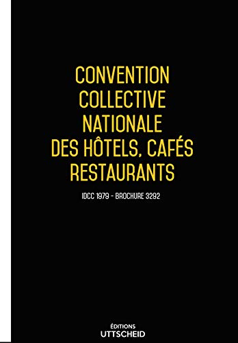 Téléchargement gratuit de livres audio Uttscheid - Convention collective nationale des hôtels, cafés restaurants (HCR) 2019 + Grille de S by author EPUB MOBI B07MH5FCLL