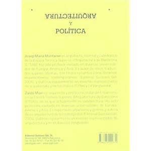 Arquitectura y politica / Architecture and Politics: Ensayos para mundos alternativos / Essays for Alternative