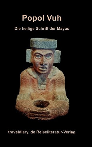 Preisvergleich Produktbild Popol Vuh: Die heilige Schrift der Maya
