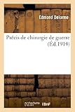 Image de Précis de chirurgie de guerre