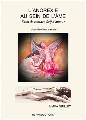 L'anorexie au sein de l'âme L'anorexie au sein de l'âme