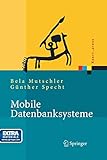 Image de Mobile Datenbanksysteme: Architektur, Implementierung, Konzepte (Xpert.press)