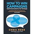 How to Win Campaigns: Communications for Change