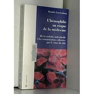 L'hémophilie au risque de la médecine