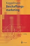 Beschaffungsmarketing (Springer-Lehrbuch) (German Edition) by Udo Koppelmann