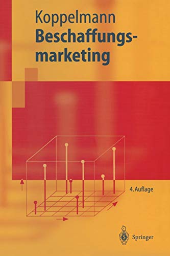 Beschaffungsmarketing (Springer-Lehrbuch) (German Edition)