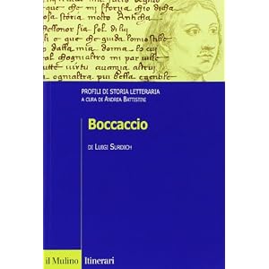 Boccaccio. Profili di storia letteraria