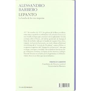 Lepanto: La Batalla De Los Tres Imperios / the Battle of the Three Empires